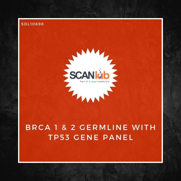 BRCA 1 & 2 GERMLINE WITH TP53 GENE PANEL (SDL10698)