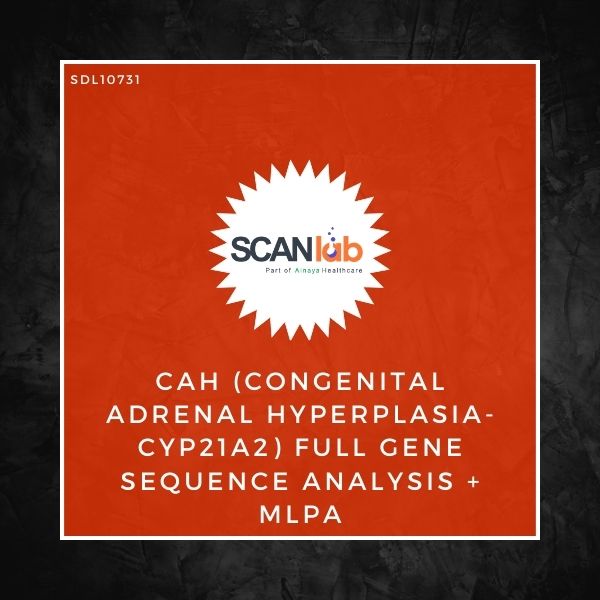 CAH (CONGENITAL ADRENAL HYPERPLASIA-CYP21A2) FULL GENE SEQUENCE ANALYSIS+MLPA (SDL10731)