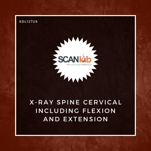 X-RAY SPINE CERVICAL INCLUDING FLEXION AND EXTENSION (SDL12729)