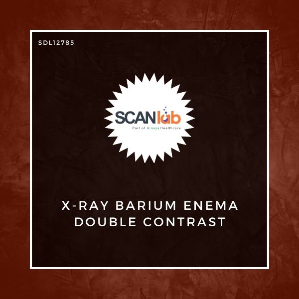 X-RAY BARIUM ENEMA DOUBLE CONTRAST (SDL12785)