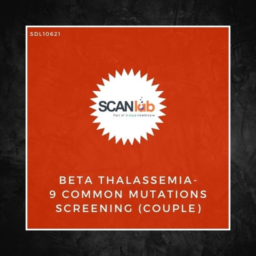 [SDL10621] BETA THALASSEMIA-9 COMMON MUTATIONS SCREENING (COUPLE) (SDL10621)