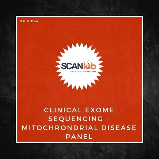 [SDL10874] CLINICAL EXOME SEQUENCING+MITOCHRONDRIAL DISEASE PANEL (SDL10874)