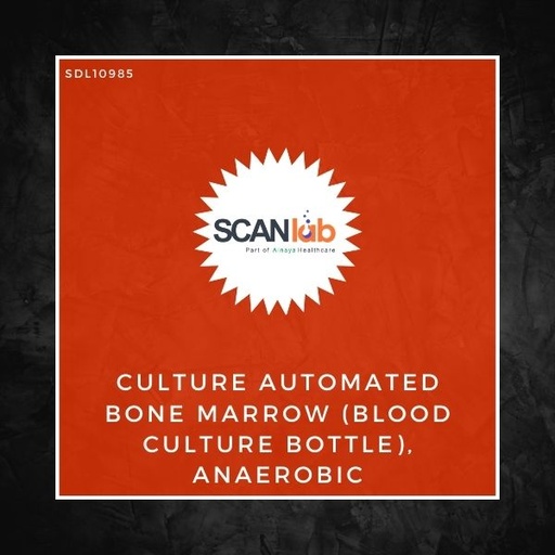 [SDL10985] CULTURE AUTOMATED BONE MARROW (BLOOD CULTURE BOTTLE), ANAEROBIC- VITEK (SDL10985)