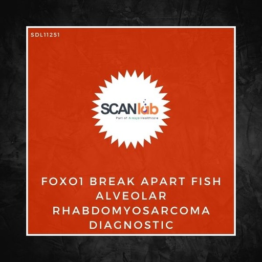 [SDL11251] FOXO1 BREAK APART FISH ALVEOLAR RHABDOMYOSARCOMA DIAGNOSTIC (SDL11251)