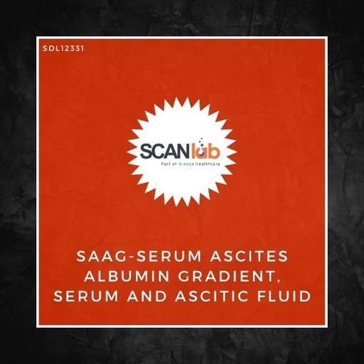 [SDL12331] SAAG-SERUM ASCITES ALBUMIN GRADIENT, SERUM AND ASCITIC FLUID (SDL12331)