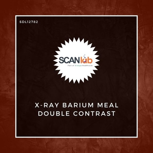 [SDL12782] X-RAY BARIUM MEAL DOUBLE CONTRAST (SDL12782)