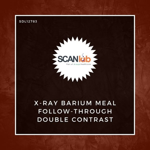[SDL12783] X-RAY BARIUM MEAL FOLLOW-THROUGH DOUBLE CONTRAST (SDL12783)