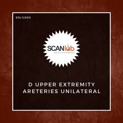 [SDL12850] D UPPER EXTREMITY ARETERIES UNILATERAL (SDL12850)