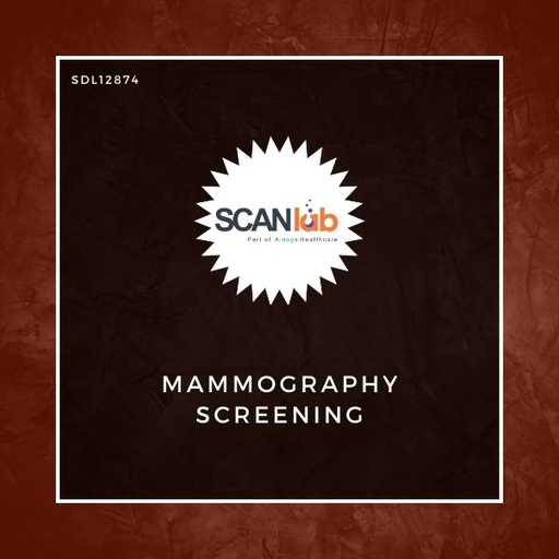 [SDL12874] MAMMOGRAPHY SCREENING (SDL12874)
