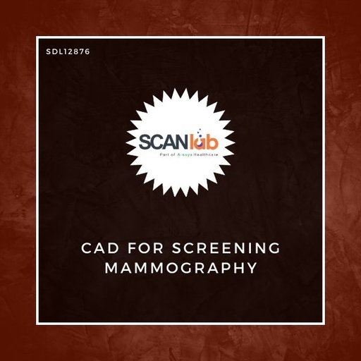 [SDL12876] CAD FOR SCREENING MAMMOGRAPHY (SDL12876)