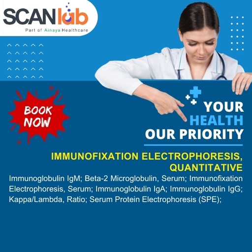 [SDL11661] IMMUNOFIXATION ELECTROPHORESIS, QUANTITATIVE (SDL11661)