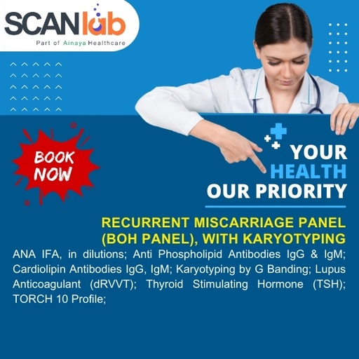 [SDL12276] RECURRENT MISCARRIAGE PANEL (BOH PANEL), WITH KARYOTYPING (SDL12276)